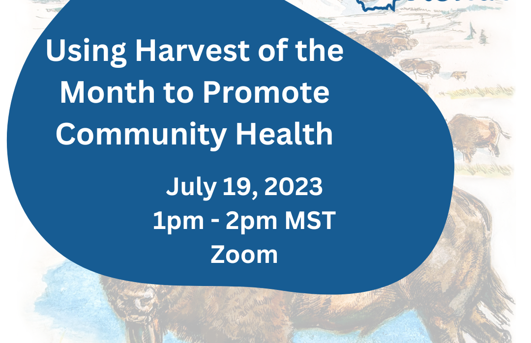 Using Harvest of the Month to Promote Community Health